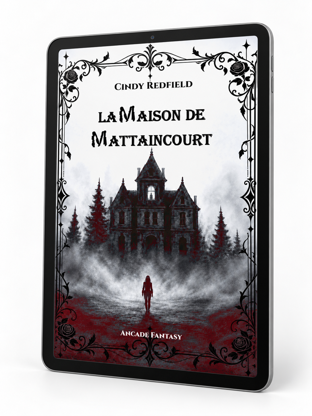 La Maison de Mattaincourt (e-book) Cindy Redfield | Fantasy